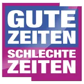 Gute Zeiten Schlechte Zeiten